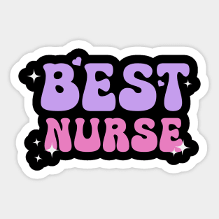 Best Nurse Gift Idea Sticker